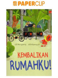 Image of Kembalikan Rumahku!