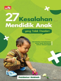 Image of 27 Kesalahan Mendidik Anak Yang Tidak Disadari