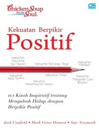 Image of Chicken Soup for the Soul : Kekuatan Berfikir Positif