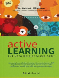 Image of Active Learning : 101 Cara Belajar Siswa Aktif