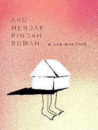 Image of Aku Hendak Pindah Rumah