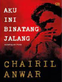 Image of Aku Ini Binatang Jalang