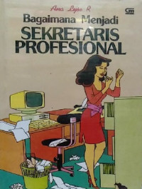 Image of Bagaimana Menjadi Sekertaris Profesional