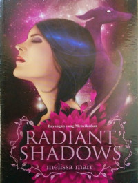 Image of Bayangan Yang Menyilaukan : Radiant Shadows
