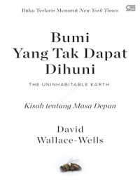 Image of Bumi Yang Tak Dapat Dihuni : Kisah Masa Depan