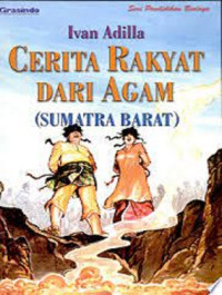 Image of Cerita Rakyat dari Agam (Sumatra Barat)