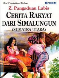 Image of Cerita Rakyat dari Simalungun (Sumatra Utara)
