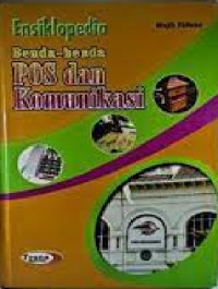Image of Ensiklopedia : Benda-Benda POS dan Komunikasi