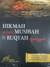 Image of Hikmah di Balik Musibah &RUQYAH syar'iyyah