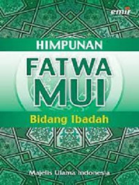 Image of Himpunan Fatwa MUI Bidang Ibadah
