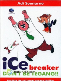 Image of Ice Breaker Don't Be Tegang!!