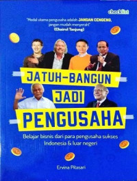 Image of Jatuh Bangun Jadi Pengusaha