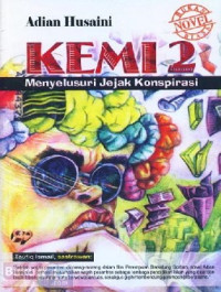 Image of Kemi 2 : menyelusuri jejak konspirasi