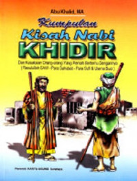 Image of Kumpulan Kisah : Nabi Khidir