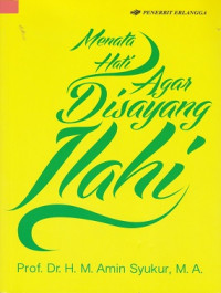 Image of Menata Hati agar Disayang Illahi