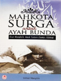 Image of Mahkota Surga Untuk Ayah Bunda