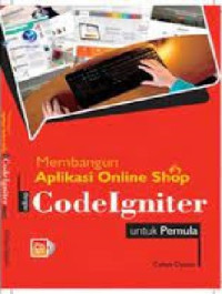 Image of Membangun Aplikasi Online Shop dengan Codelgniter