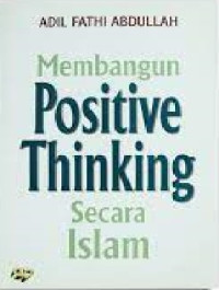 Image of Membangun Positive Thinking Secara Islam