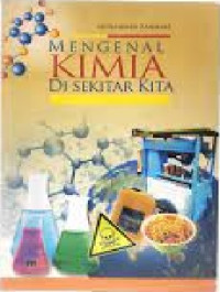 Image of Mengenal Kimia di Sekitar Kita