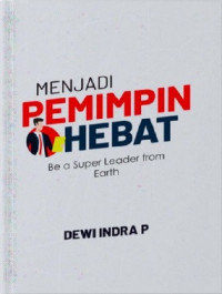 Image of Menjadi Pemimpin Hebat