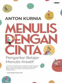 Image of Menulis Dengan Cinta : Pengantar Belajar Menulis Kreatif