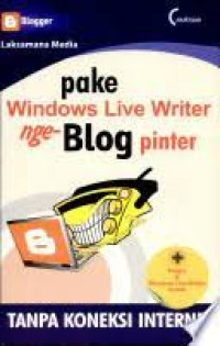 Image of Pake Windows Live Writer Nge-BLOG Pinter TANPA KONEKSI INTERNET