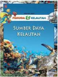 Image of Pemuda & Kelautan: Sumber Daya Kelautan