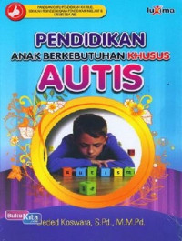 Image of Pendidikan Anak Berkebutuhan Khusus Autis