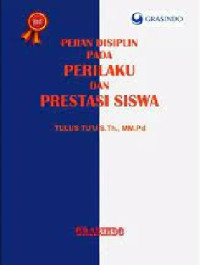 Image of Peran Disiplin Pada Perilaku Dan Prestasi Siswa