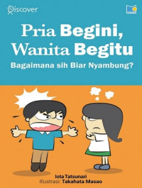 Image of Pria Begini, Wanita Begitu Bagaimana sih Biar Nyambung?