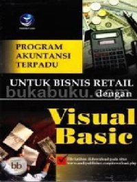 Image of Program Akuntansi Terpadu Untuk Bisnis Retail dengan Visual Basic