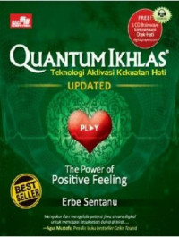 Image of Quantum Ikhlas : Teknologi Aktivitas Kekuatan Hati
