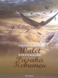 Image of Sarang Burung Walet Karangbolong Pusaka Kebumen