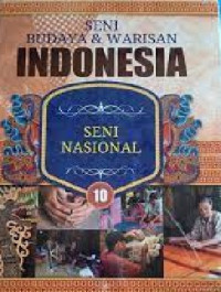 Image of Seni Budaya dan Warisan : Seni Nasional