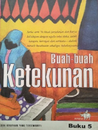 Image of Seri Kekayaan yang Tersembunyi : Buah - Buah Ketekunan