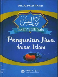 Image of Tazkiyyatun Nafs : Penyucian Jiwa dalam Islam