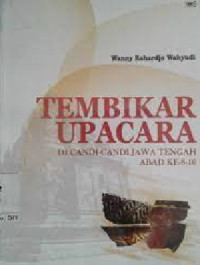 Image of Tembikar Upacara : Di Candi-candi Jawa Tengah Abad Ke-8-10