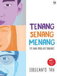 Image of Tenang Senang Menang : Tips Anak Muda Anti Bangkrut