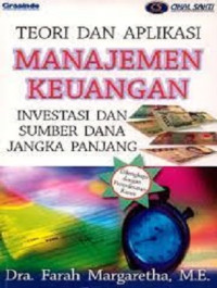 Image of Teori dan Aplikasi Manajemen Keuangan : Investasi Dan Sumber Dana Jangka Panjang