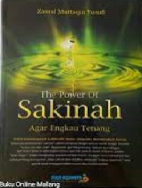 Image of The Power of Sakinah : Agar Engkau Tenang