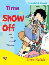 Image of Time to Show off Tips Jadi Remaja Mandiri Finansial