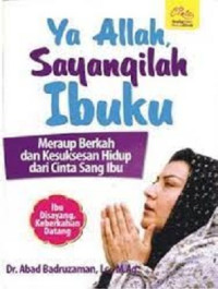 Image of Ya Allah Sayangilah Ibuku
