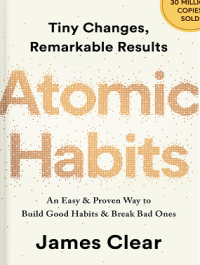 Image of Atomic Habits : Perubahan Kecil yang Memberikan Hasil Luar Biasa