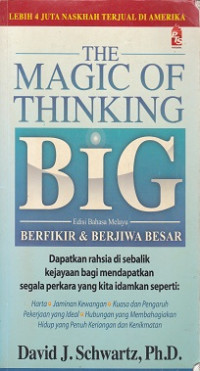 Image of The Magic of Thinking Big : Berpikir dan Berjiwa Besar
