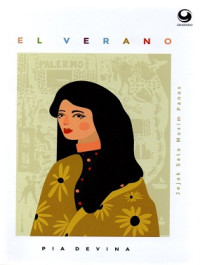Image of El Verano : jejak satu musim panas