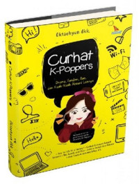 Image of Curhat K-Poppers : Drama, Fandom, Bias, dan Kisah-Kisah Absurd Lainnya