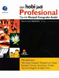 Image of dari hobi jadi Profesional Tip - trik Menjadi Fotografer Andal