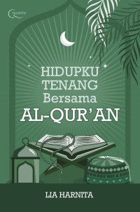 Image of Hidupku Tentang Bersama Al-Qur'an