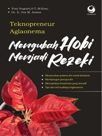 Image of Teknopreneur Aglaonema : Mengubah Hobi Menjadi Rezeki