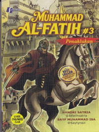 Image of Muhammad Al-Fatih : Penaklukan 3